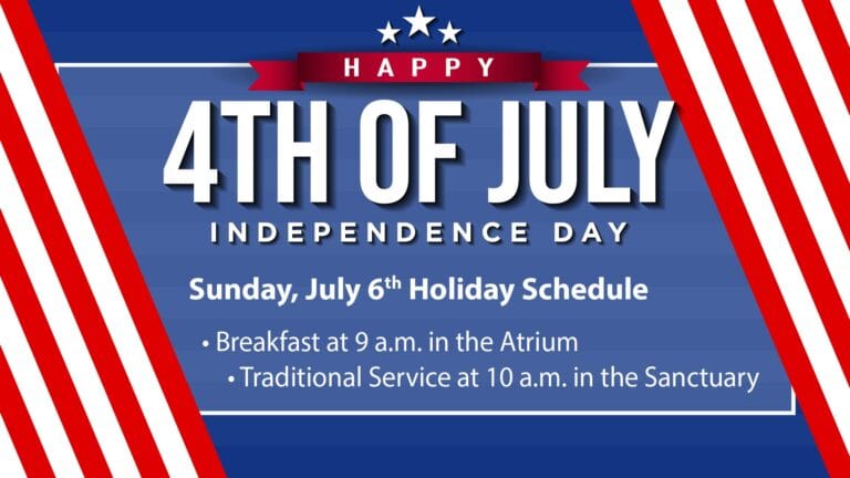 July 4th Holiday Schedule