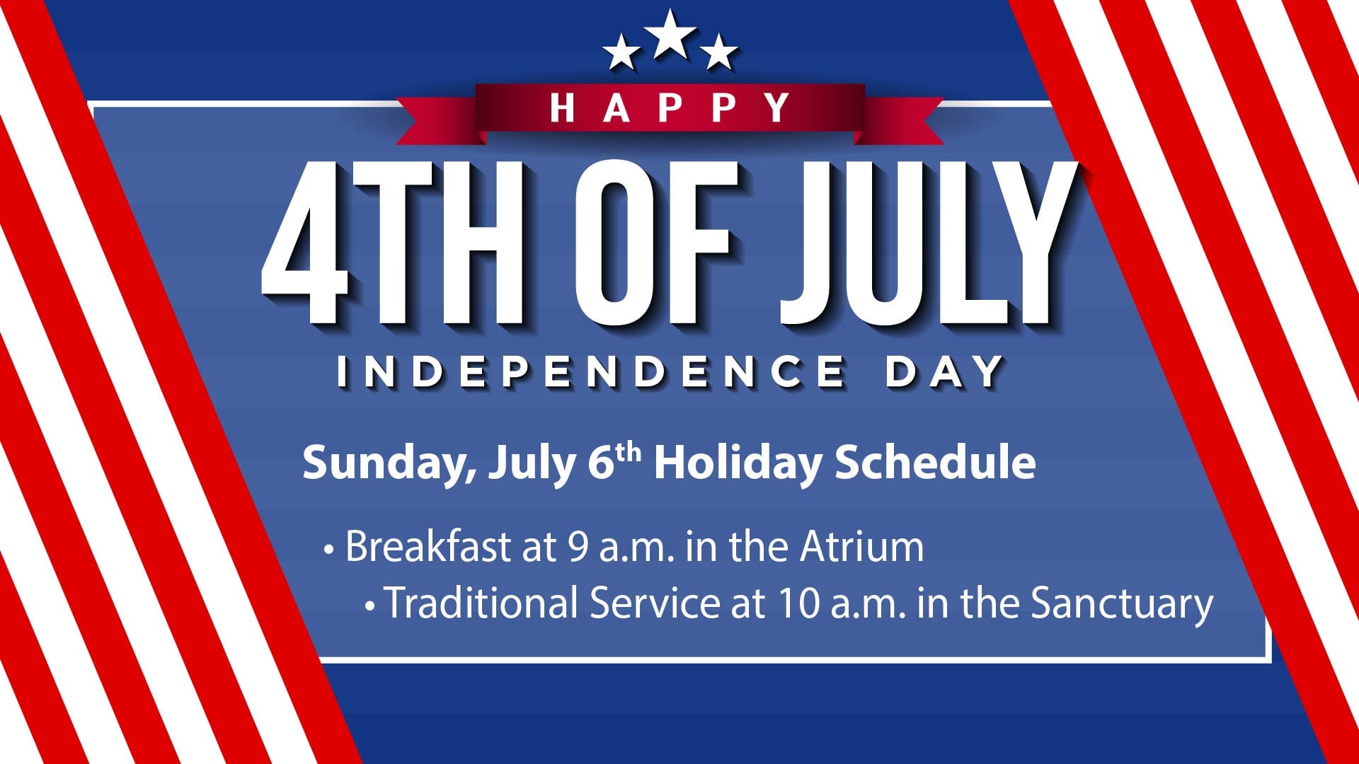 July 4th Holiday Schedule