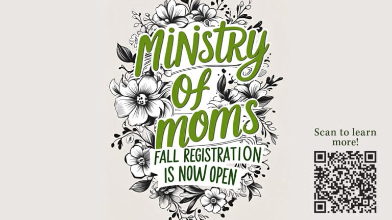 Ministry of Moms Fall Registration