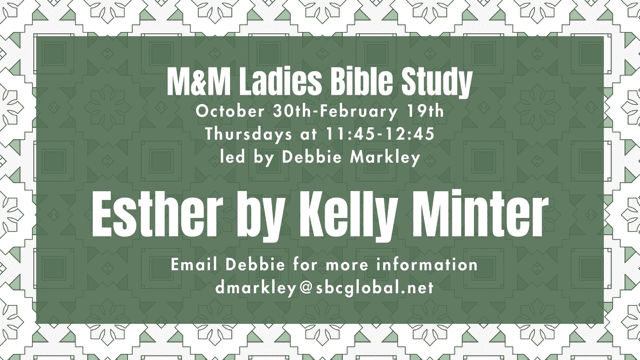 M&M Ladies Bible Study