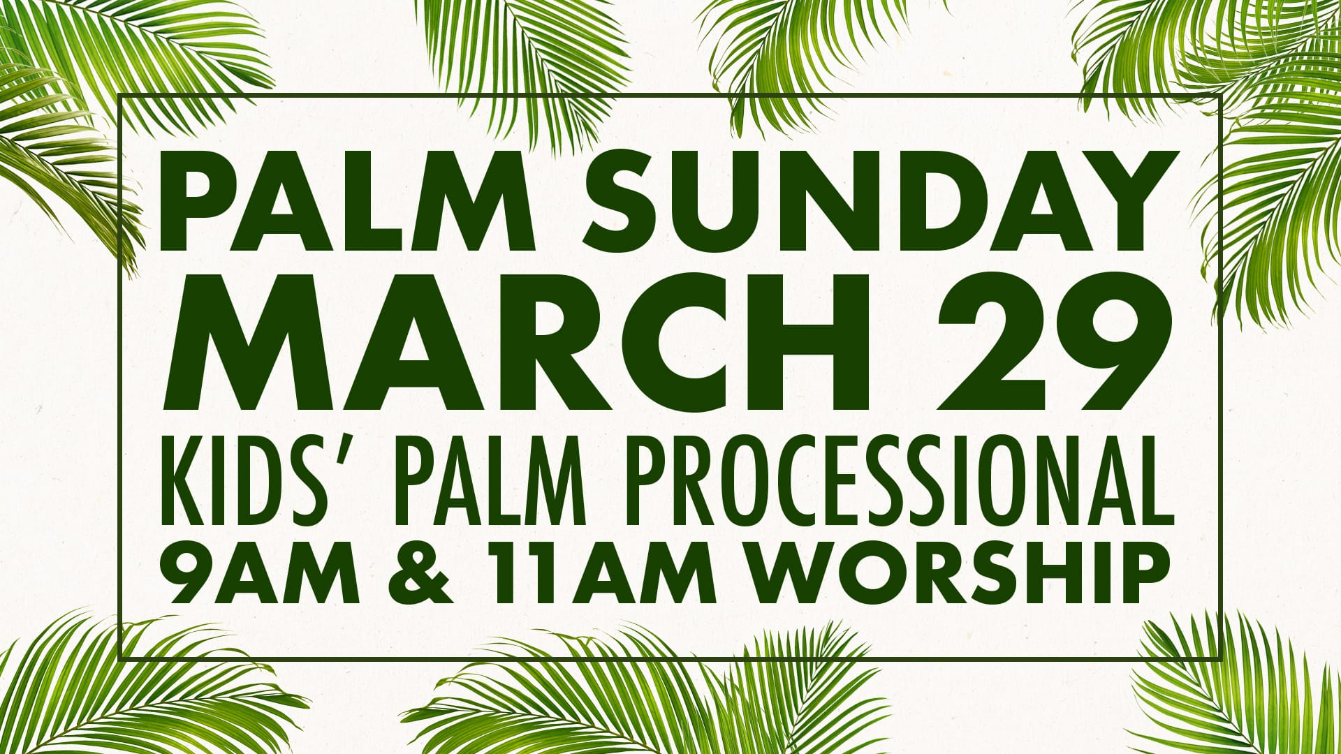 Palm Sunday