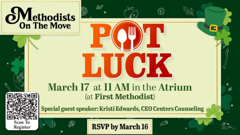 Methodists On The Move: PotLuck