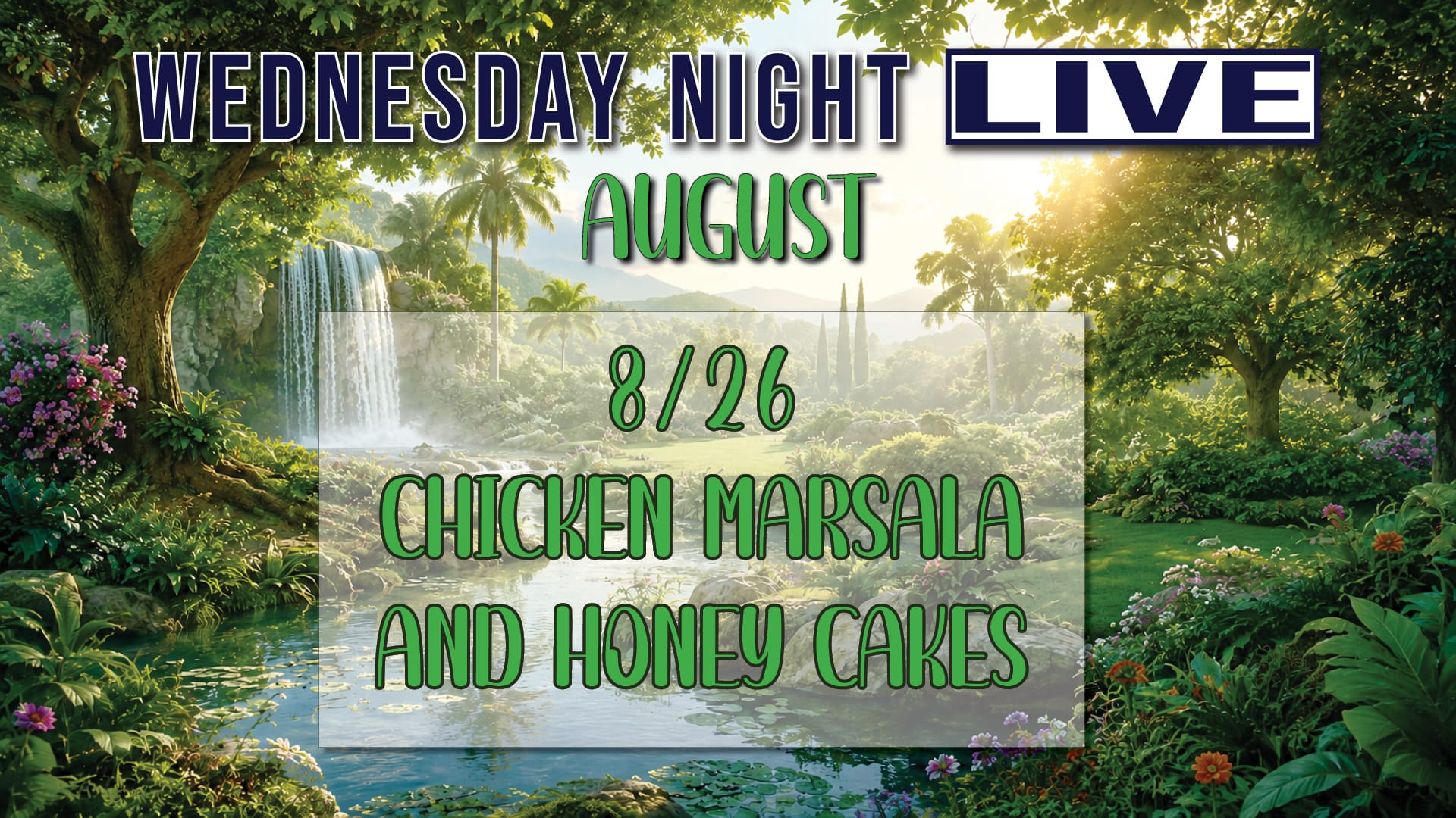 Wednesday Night Live Menu
