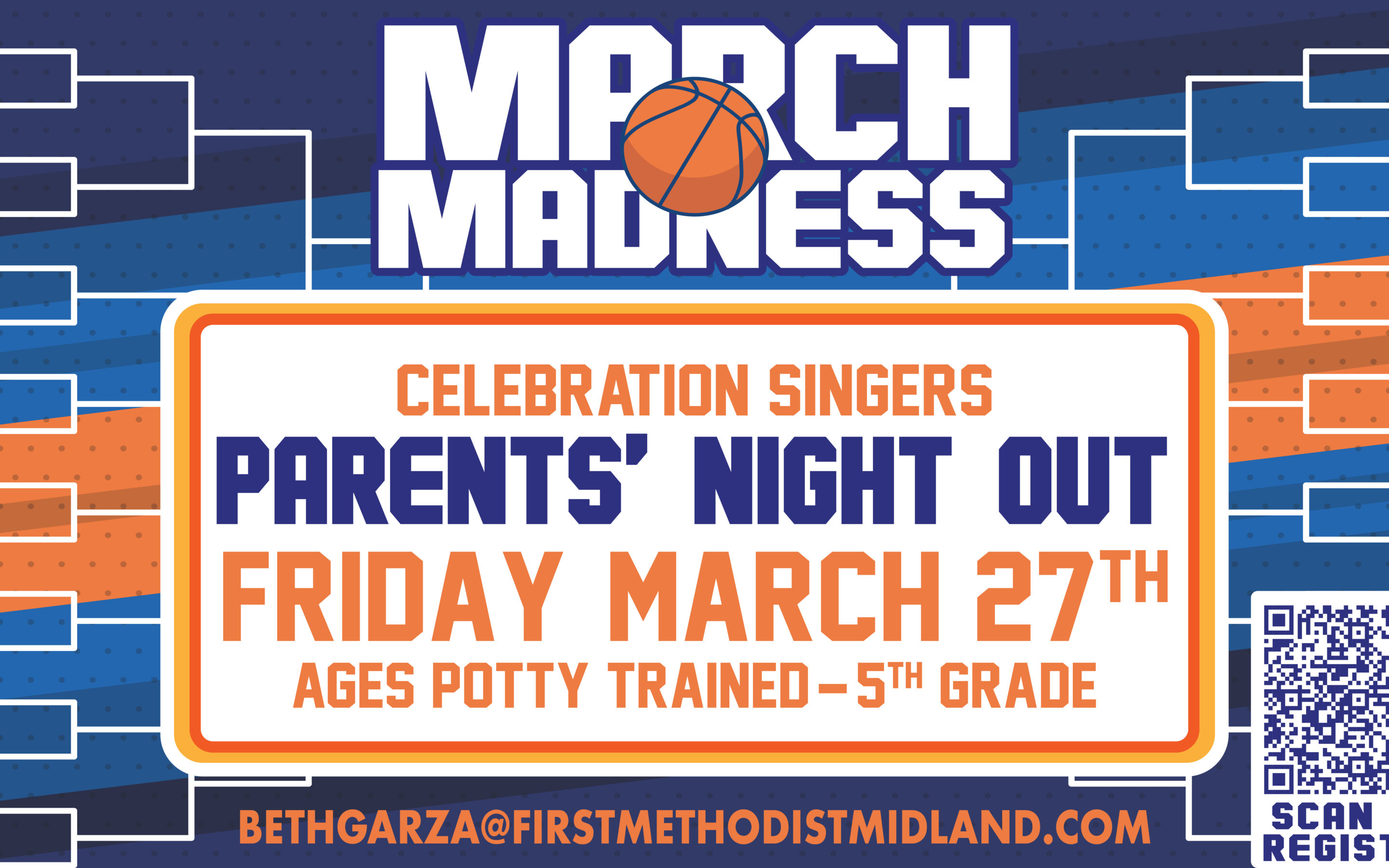 Celebration Singers Parents’ Night Out Registration: March Madness