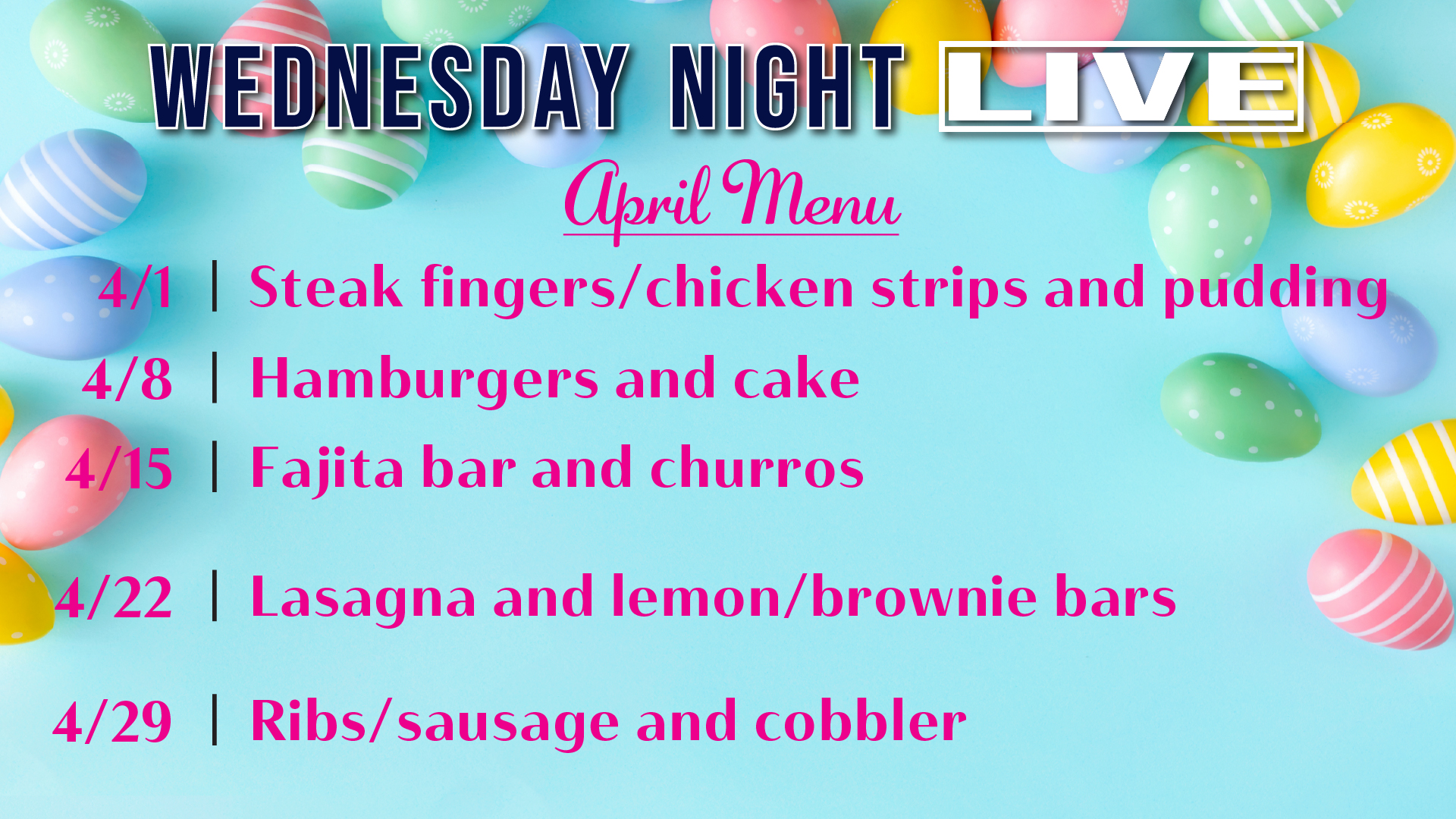 Wednesday Night Live Menu