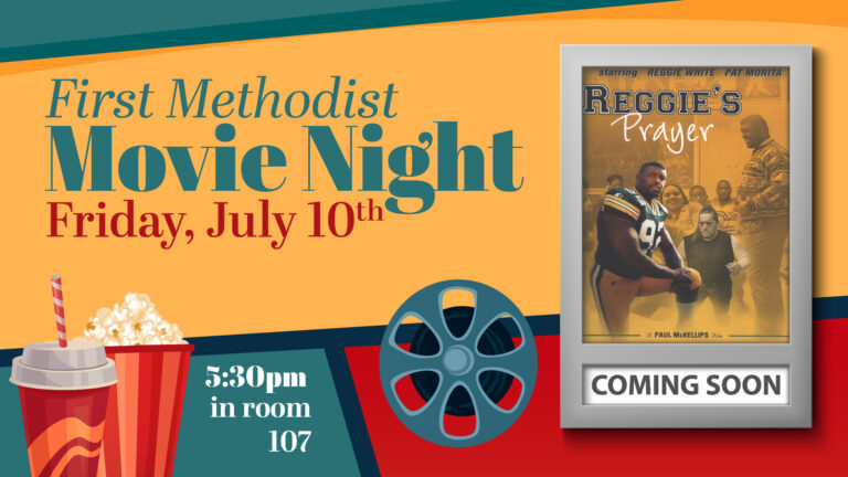 First Methodist Movie Night