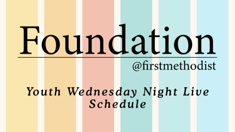 Foundation Youth Wednesday Night Live Schedule