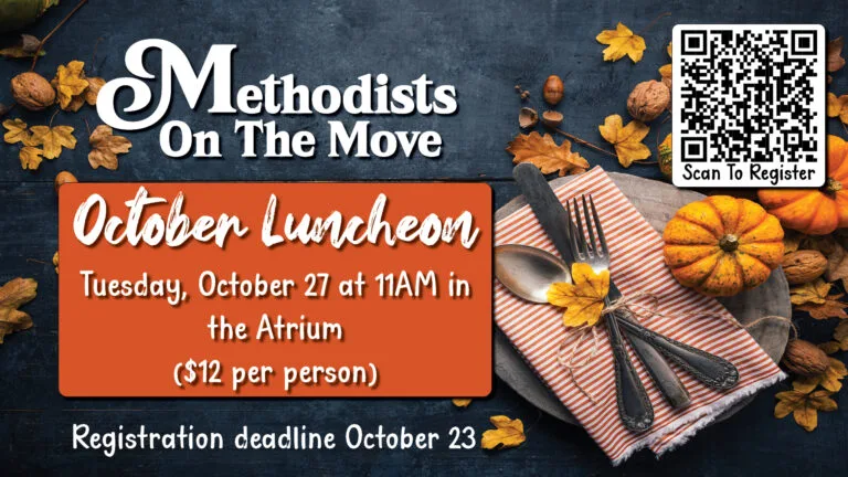 Methodists On The Move: October Luncheon